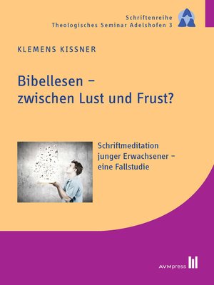 cover image of Bibellesen--zwischen Lust und Frust?